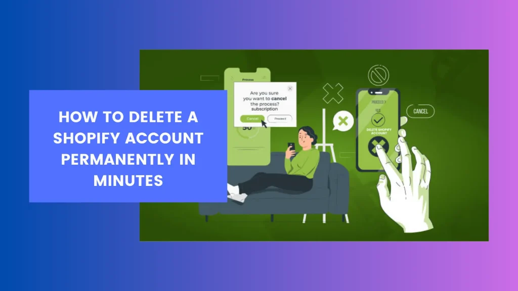 how to delete shopify account