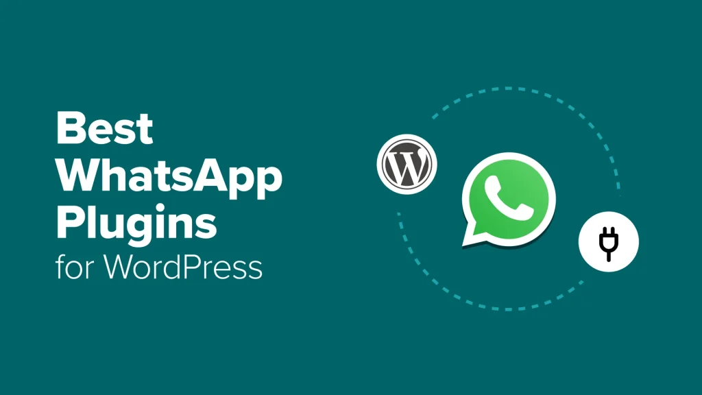 Best WhatsApp Plugins for WordPress