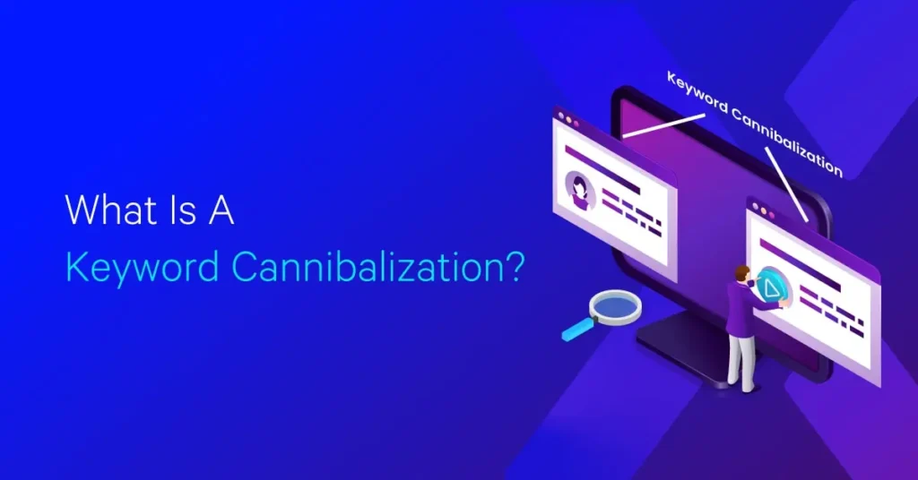 Keyword Cannibalization