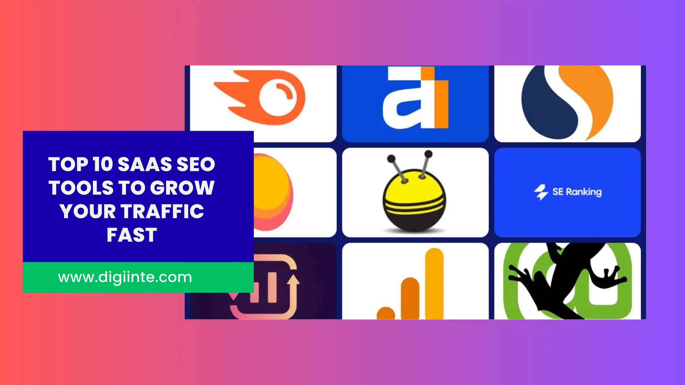 SaaS SEO Tools to Grow Your Traffic Fast